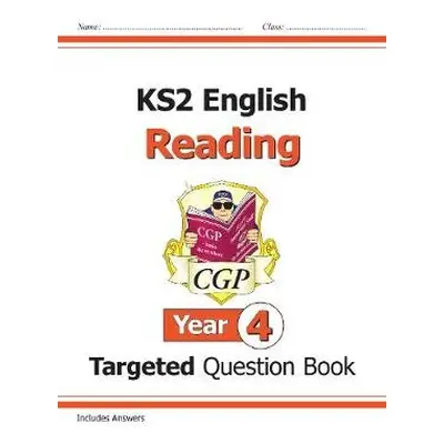 KS2 English Year 4 Reading Targeted Question Book - CGP Books