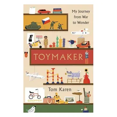 Toymaker - Karen, Tom