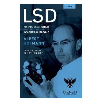 LSD - Hofmann, Albert (Deceased)