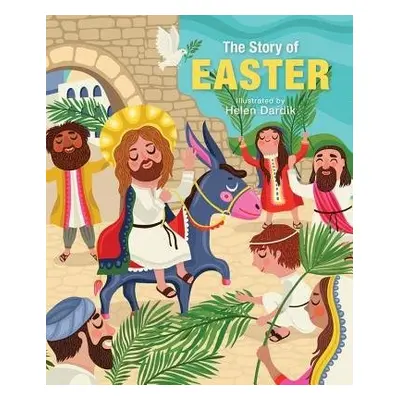 The Story of Easter - Dardik, Helen