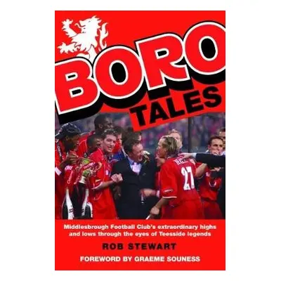 Boro Tales - Stewart, Rob