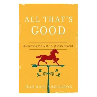 All That's Good - Anderson, Hannah