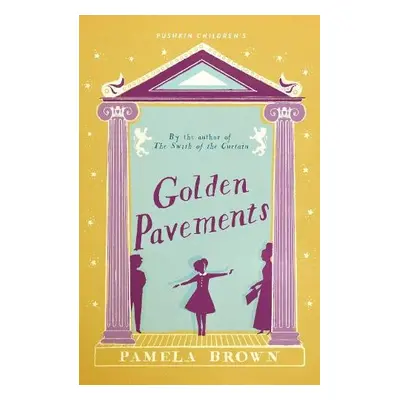 Golden Pavements: Book 3 - Brown, Pamela