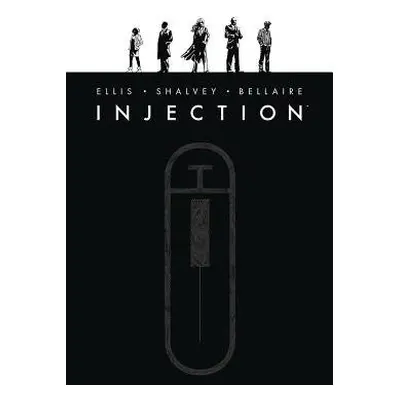 Injection Deluxe Edition Volume 1 - Ellis, Warren