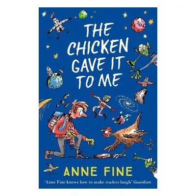 Chicken Gave it to Me - Fine, Anne