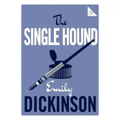 Single Hound - Dickinson, Emily