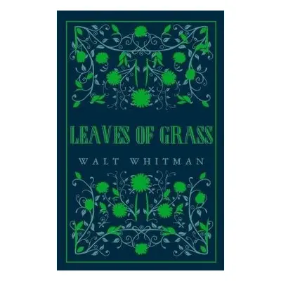 Leaves of Grass - Whitman, Walt