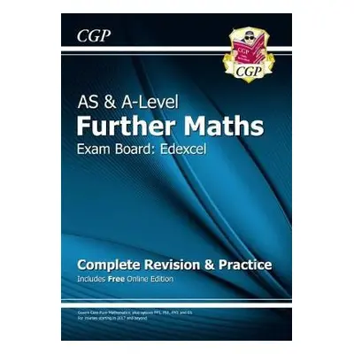 AS a A-Level Further Maths for Edexcel: Complete Revision a Practice with Online Edition - CGP B