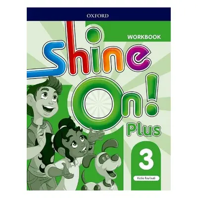 Shine On!: Level 3: Workbook - Foufouti, Kate