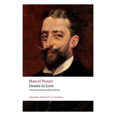 Swann in Love - Proust, Marcel