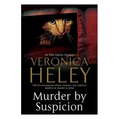 Murder by Suspicion - Heley, Veronica