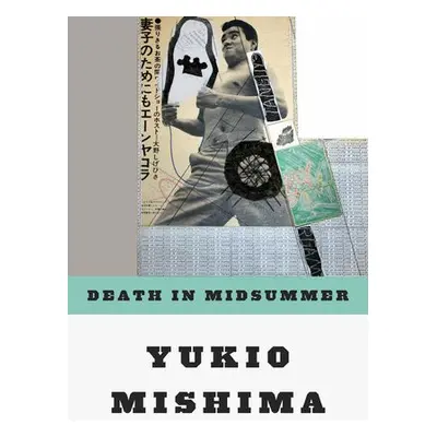 Death in Midsummer - Mishima, Yukio