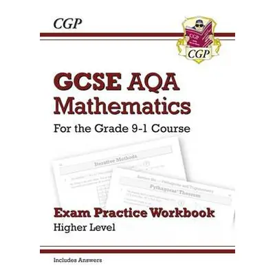 GCSE Maths AQA Exam Practice Workbook: Higher - includes Video Solutions and Answers - CGP Books