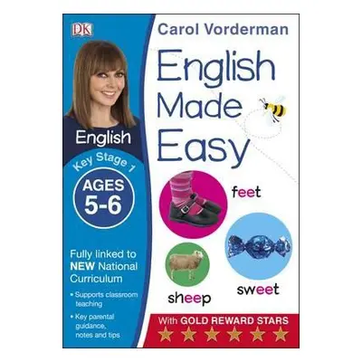 English Made Easy, Ages 5-6 (Key Stage 1) - Vorderman, Carol