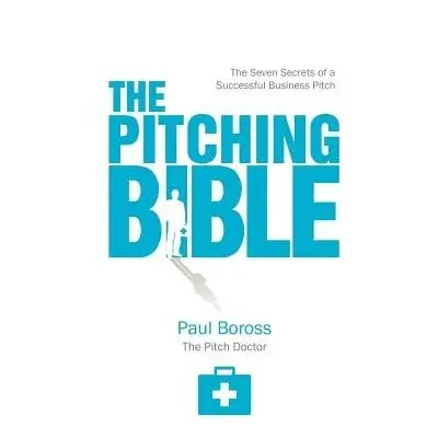 Pitching Bible - Boross, Paul