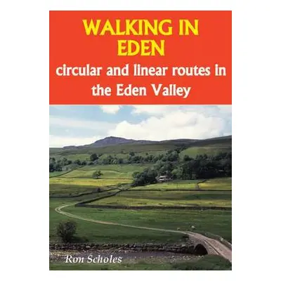 Walking in Eden - Scholes, Ron