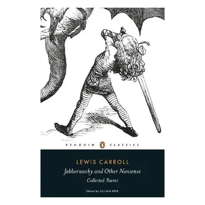 Jabberwocky and Other Nonsense - Carroll, Lewis