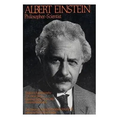 Albert Einstein, Philosopher-Scientist