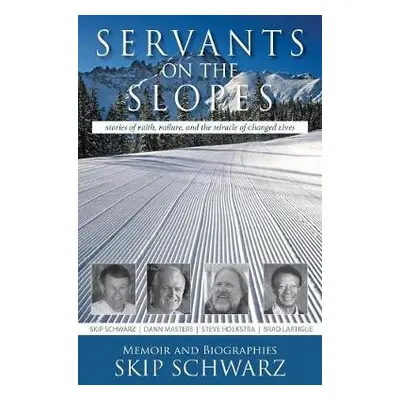 Servants on the Slopes - Schwarz, Skip