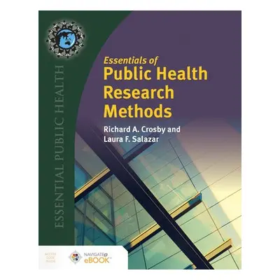 Essentials Of Public Health Research Methods - Crosby, Richard A. a Salazar, Laura F.