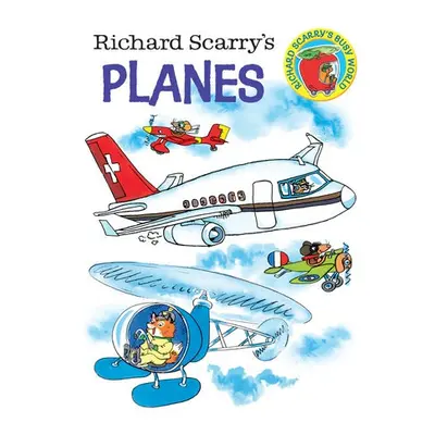 Richard Scarry's Planes - Scarry, Richard