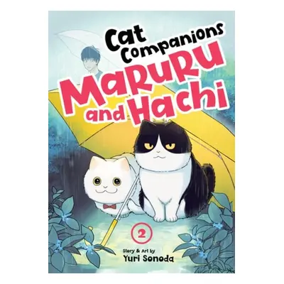 Cat Companions Maruru and Hachi Vol. 2 - Sonoda, Yuri