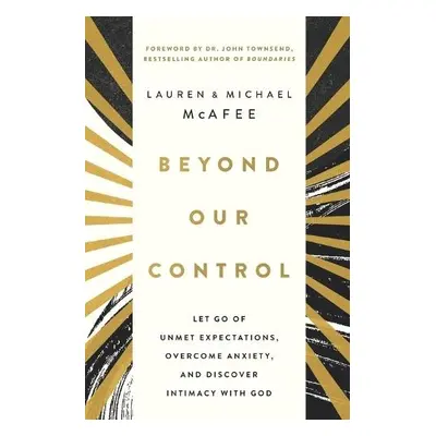 Beyond Our Control - McAfee, Michael a McAfee, Lauren Green