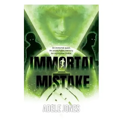 Immortal Mistake - Jones, Adele