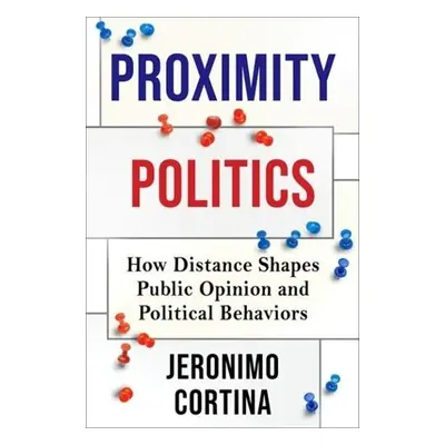 Proximity Politics - Cortina, Jeronimo