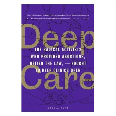 Deep Care - Hume, Angela