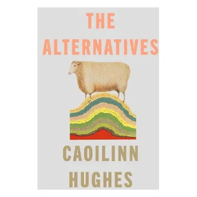 Alternatives - Hughes, Caoilinn