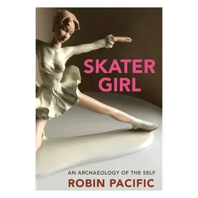 Skater Girl - Pacific, Robin