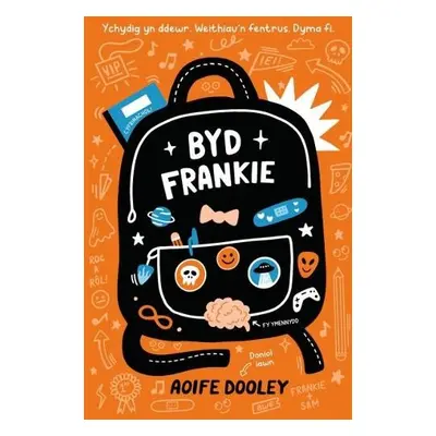 Byd Frankie - Dooley, Aoife