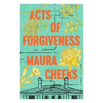 Acts of Forgiveness - Cheeks, Maura