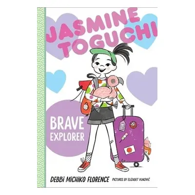 Jasmine Toguchi, Brave Explorer - Florence, Debbi Michiko