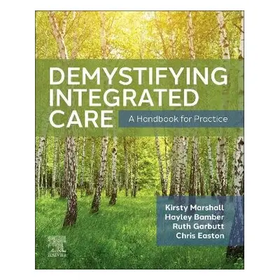 Demystifying Integrated Care