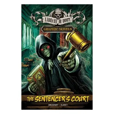 Sentencer's Court - Brezenoff, Steve