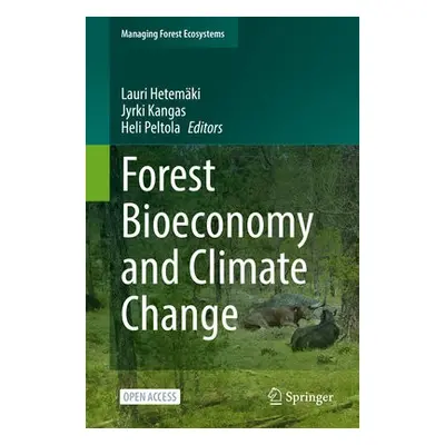 Forest Bioeconomy and Climate Change