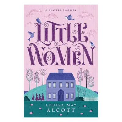 Little Women - Alcott, Louisa May