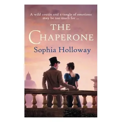 Chaperone - Holloway, Sophia