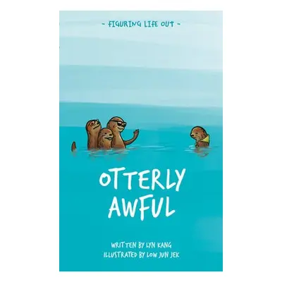 Otterly Awful - Kang, Lyn