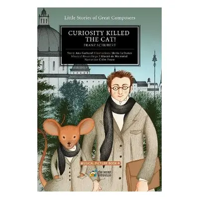 Curiosity Killed the Cat! Volume 2 - Gerhard, Ana a Lafrance, Marie