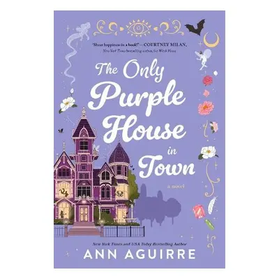 Only Purple House in Town - Aguirre, Ann