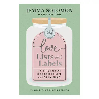 Love, Lists and Labels - Solomon, Jemma