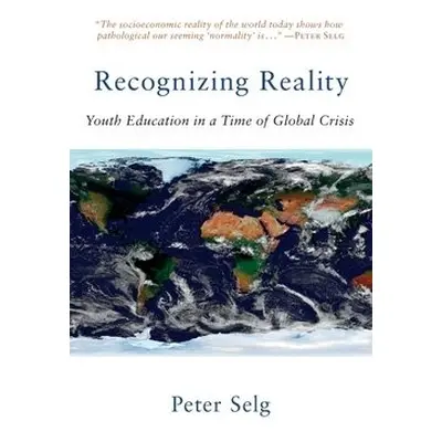 Recognizing Reality - Selg, Peter