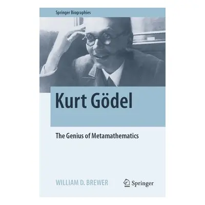 Kurt Godel - Brewer, William D.