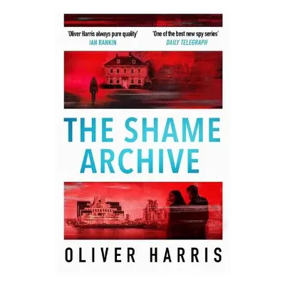 Shame Archive - Harris, Oliver