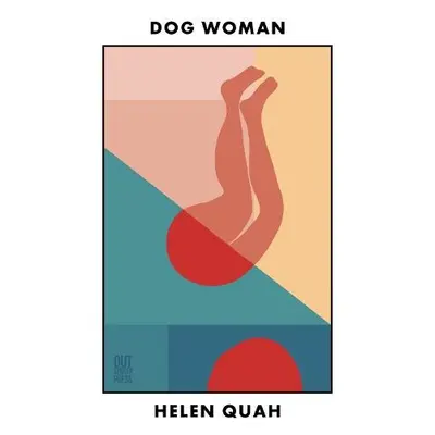 Dog Woman - Quah, Helen