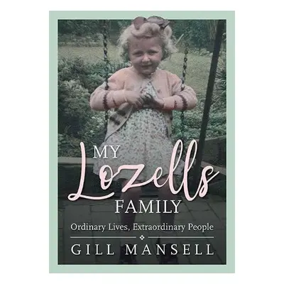 My Lozells Family - Mansell, Gill