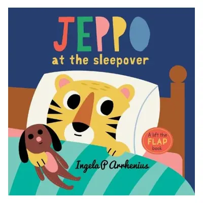 Jeppo at the Sleepover - Arrhenius, Ingela P.